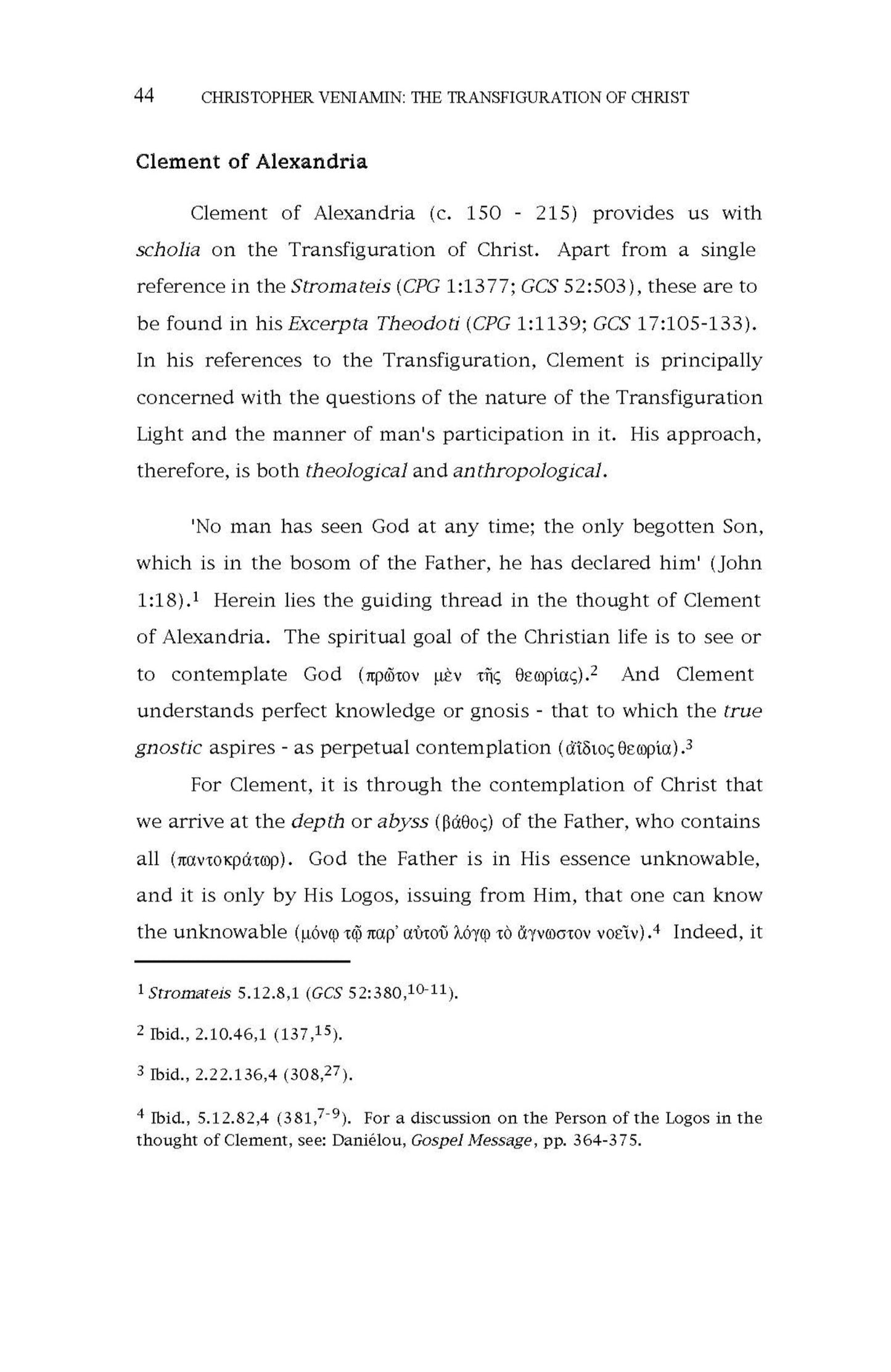 The Transfiguration of Christ in Greek Patristic Literature, by C. Veniamin